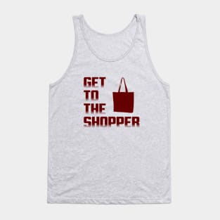 Get To The Shopper Tank Top